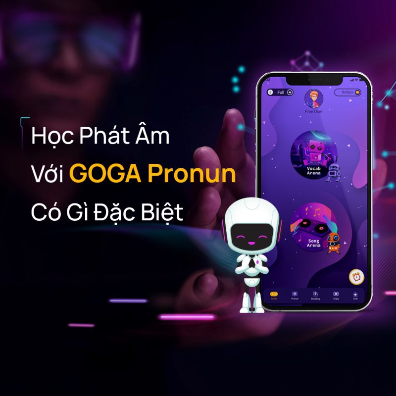 Lợi Ích Khác Biệt Khi Luyện Phát Âm Với GOGA Pronun