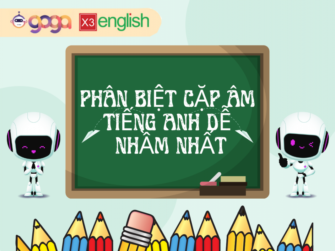 phan-biet-cac-am-de-nham-tieng-anh