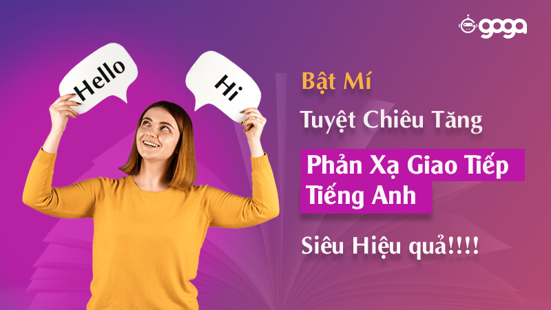 phản xạ giao tiếp tiếng Anh